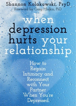 When Depression Hurts Your Relationship
