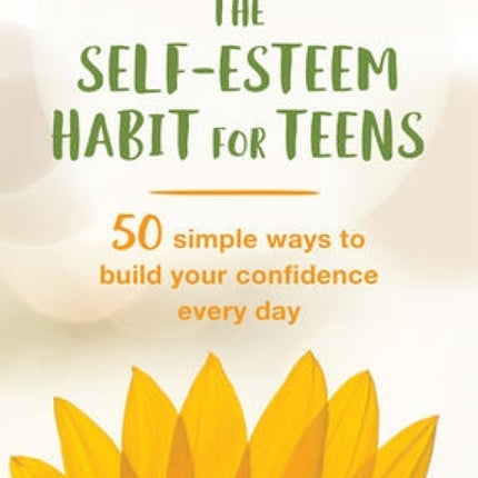 Self-Esteem Habit for Teens