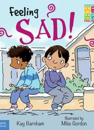 Feeling Sad!