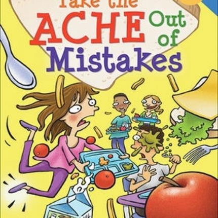 How to Take the ACHE Out of Mistakes