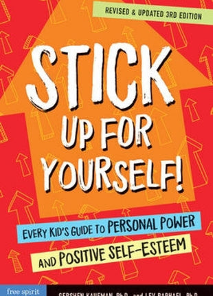 Stick Up For Yourself 3rd Edition