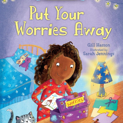 Put Your Worries Away