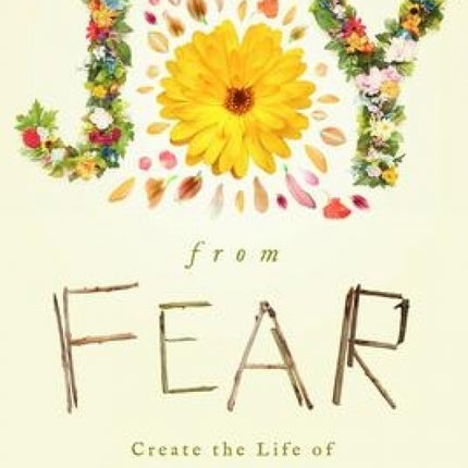 Joy from Fear
