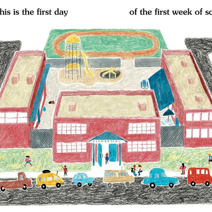 The First Week of School