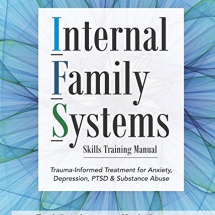 Internal Family Systems Skills Training Manual