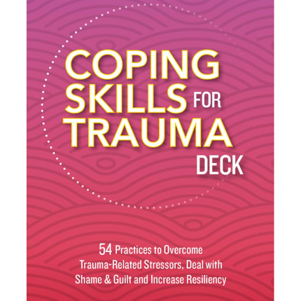 Coping Skills For Trauma Deck