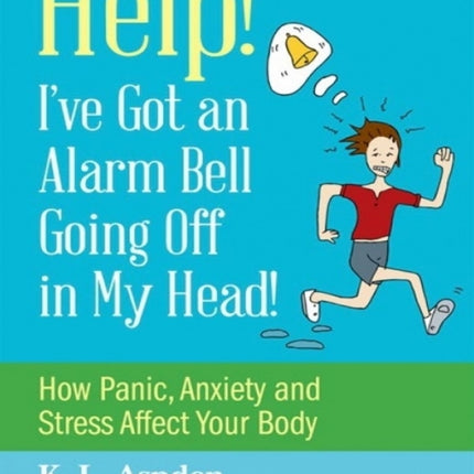Help! I've Got an Alarm Bell Going Off in My Head!