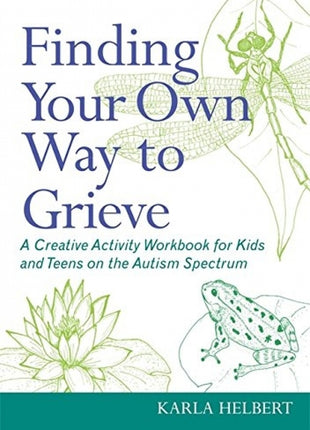 Finding Your Own Way to Grieve