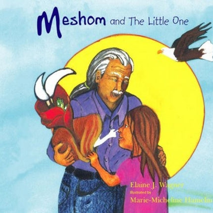 Meshom and The Little One