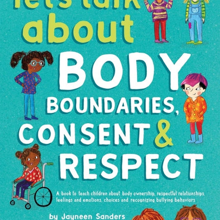 Let's Talk About Body Boundaries, Consent and Respect