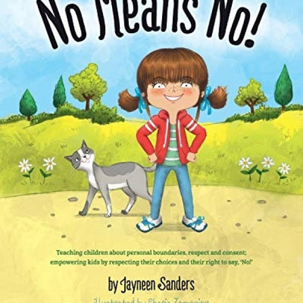 No Means No! Kids learn Boundaries