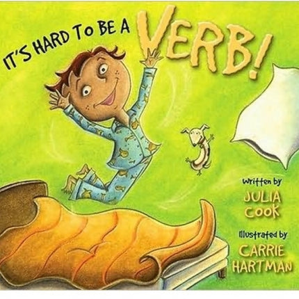 It's Hard to Be a Verb!