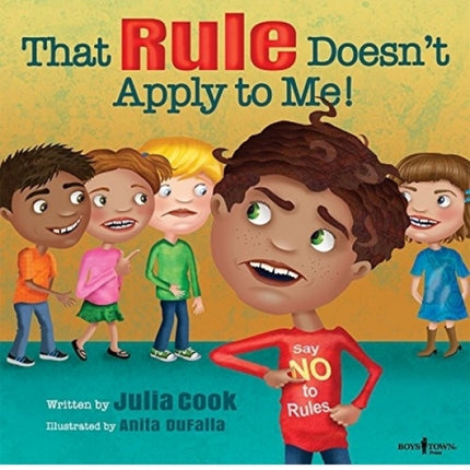 That Rule Doesn't Apply to Me