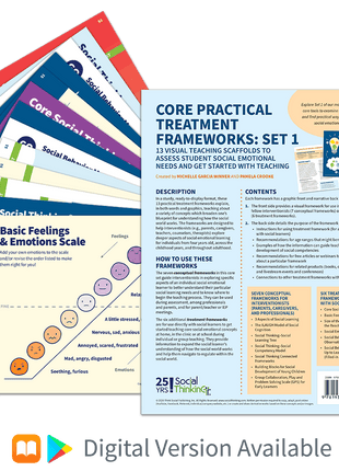 Social Thinking Frameworks  Collection : Core Practical Treatment Frameworks Set 1