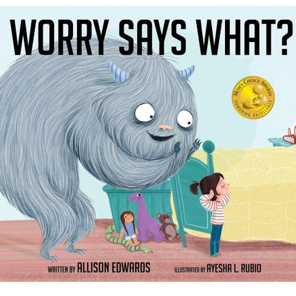Worry Says What?