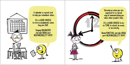 Little Spot of Responsibility:  A Story About Making Good Choices