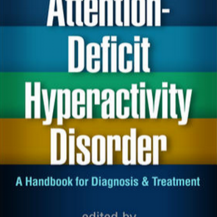 Attention-Deficit Hyperactivity Disorder (4th Edition)