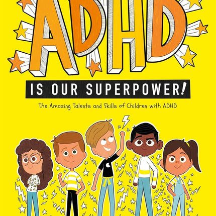 ADHD is Our Superpower