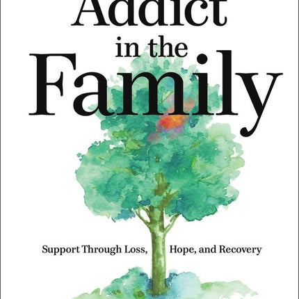 Addict in the Family