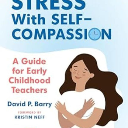 Addressing Stress with Self Compassion