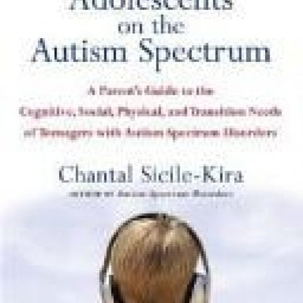 Adolescents On The Autism Spectrum