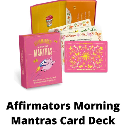 Affirmators Morning Mantras Card Deck