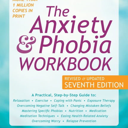 Anxiety and Phobia Workbook