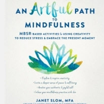 Artful Path to Mindfulness