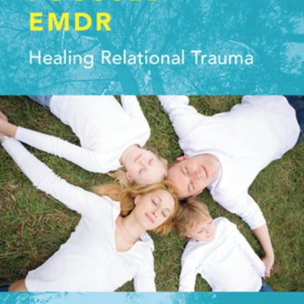 Attachment Focused EMDR