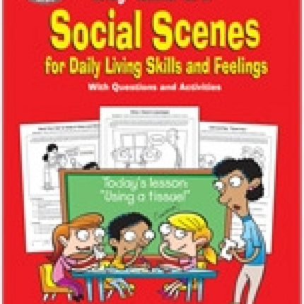 Say and Do Social Scenes for Daily Living