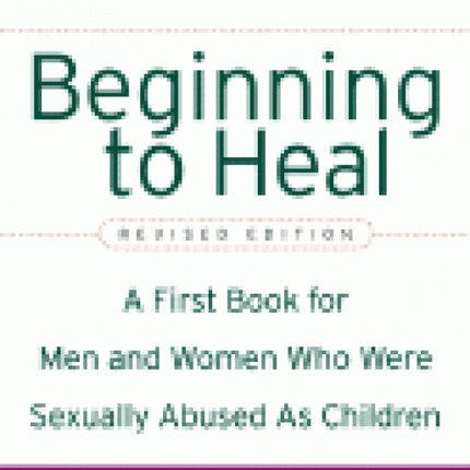 Beginning To Heal