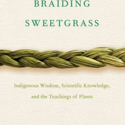 Braiding Sweetgrass
