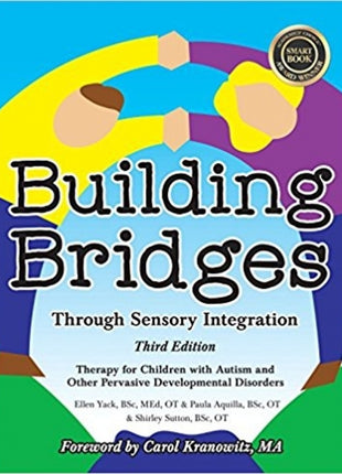 Building Bridges Through Sensory Integration