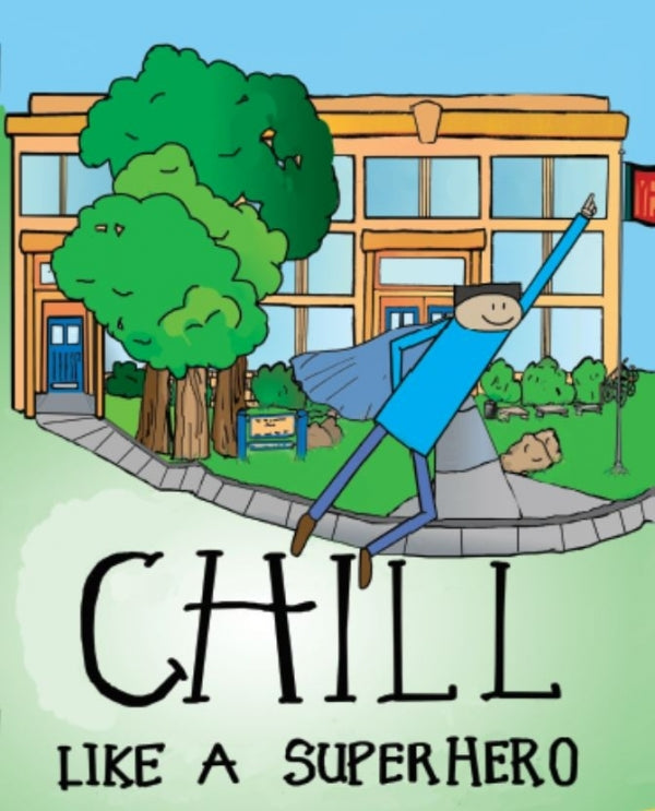 Chill Like A Superhero
