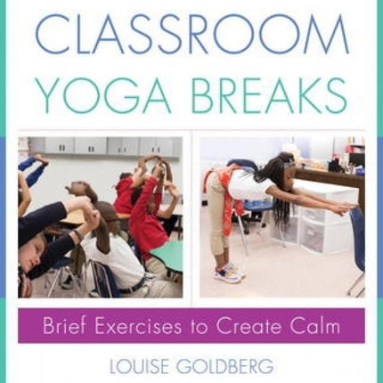 Classroom Yoga Breaks