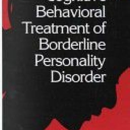 Cognitive Behavioral Treatment Of Borderline Personality Disorder