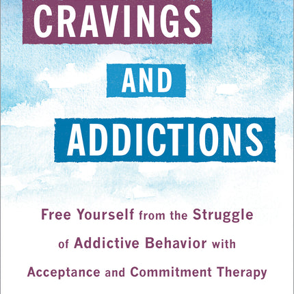 Cravings and Addictions