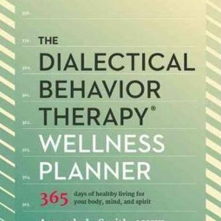 Dialectical Behavior Therapy Wellness Planner