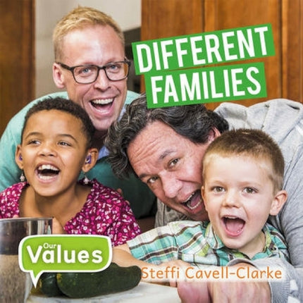 Different Families (Our Values)