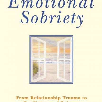 Emotional Sobriety