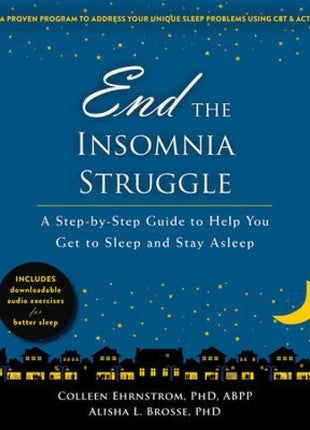 End the Insomnia Struggle