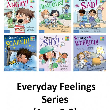 Everyday Feelings Series (Ages 5-9)