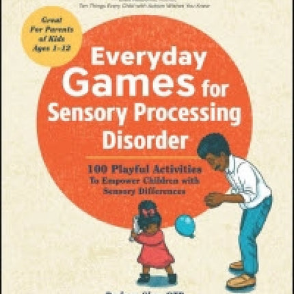 Everyday Games for Sensory Processing Disorder