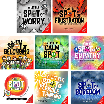Little SPOT of Feelings Box Set  (8 Books: Empathy, Frustration, Calm, Worry, Belonging, Flexible Thinking, Boredom and Feelings: Emotion Detective),