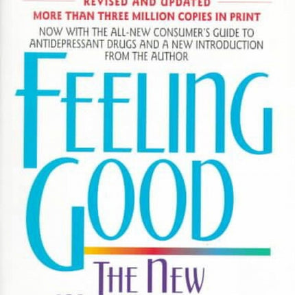 Feeling Good: The New Mood Therapy (Revised)