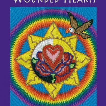 Healing Wounded Hearts