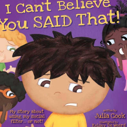 I Can't Believe You Said That!
