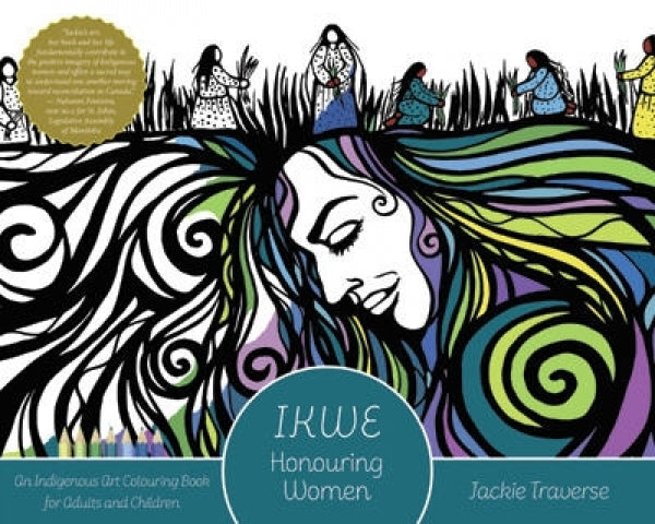 Ikwe: Honouring Women Colouring Book