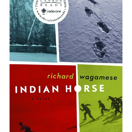 Indian Horse Surviving Residential School