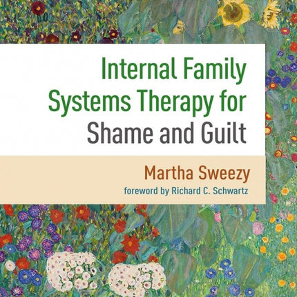 Internal Family Systems Therapy for Shame and Guilt
